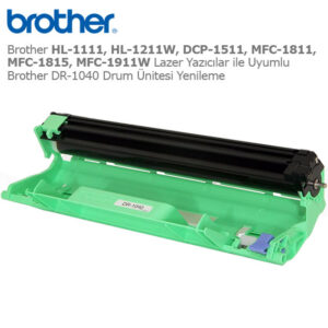 Brother DR-1040 Drum Ünitesi Yenileme