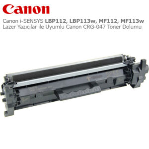 Canon CRG-047 Toner Dolumu