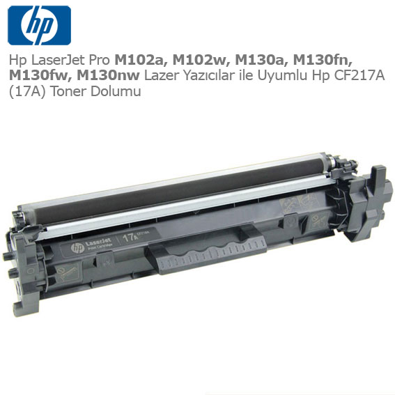 Hp CF217A (17A) Toner Dolumu 1 Hp CF217A (17A) Toner Dolumu