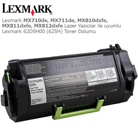 Lexmark 62D5H00 (625H) Toner Dolumu 1 Lexmark 62D5H00 (625H) Toner Dolumu