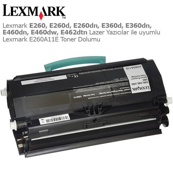Lexmark E260A11E Toner Dolumu 1 Lexmark E260A11E Toner Dolumu